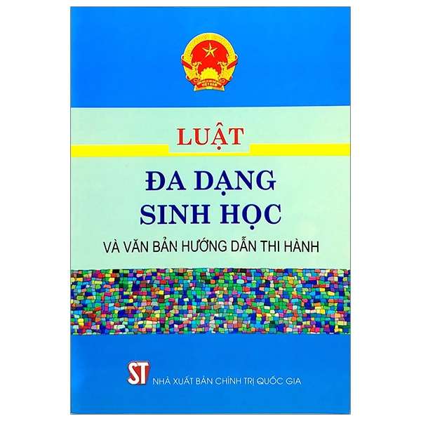 Luật Đa Dạng Sinh Học Và Văn Bản Hướng Dẫn Thi Hành