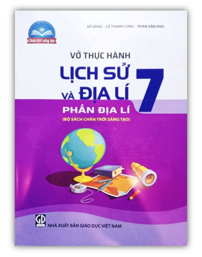 Vở Thực hành Lịch Sử và Địa Lí 7 - Phần Địa Lí