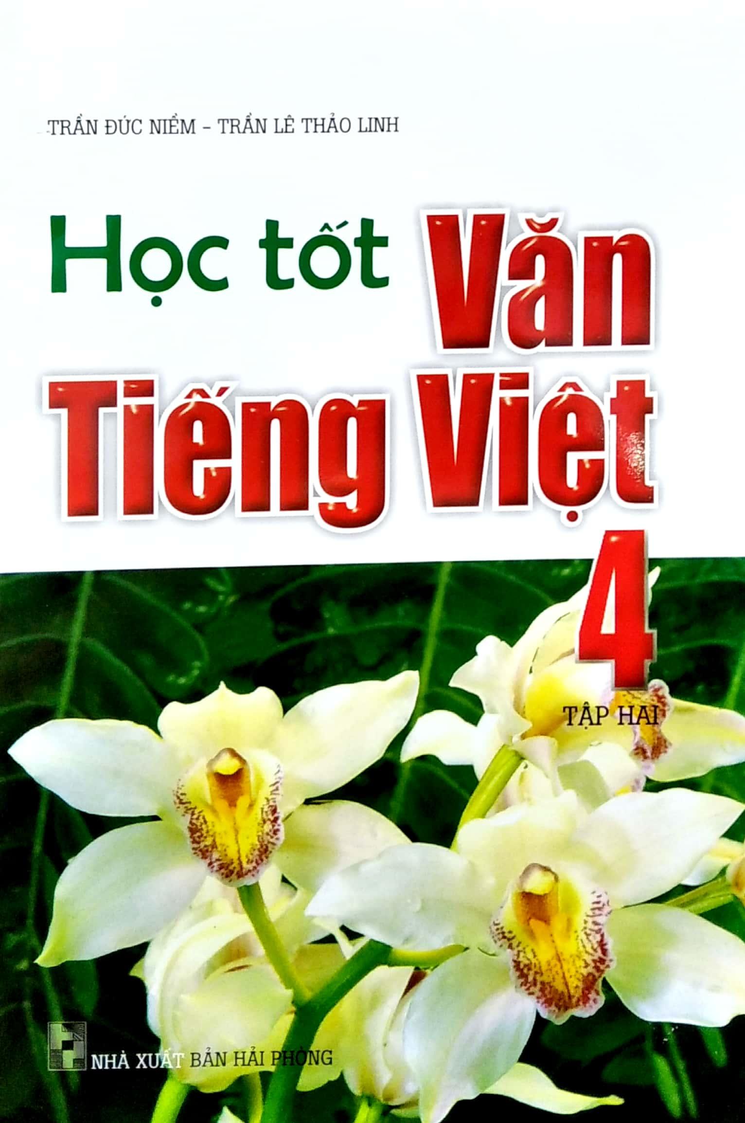 Học Tốt Văn Tiếng Việt 4 Tập 2