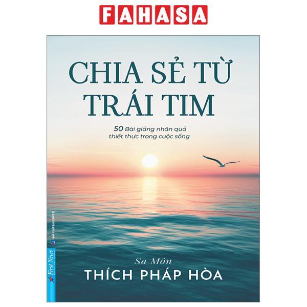Chia Sẻ Từ Trái Tim (Thích Pháp Hòa)