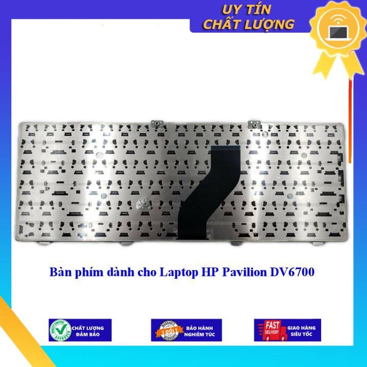 Bàn phím dùng cho Laptop HP Pavilion DV6700 - Hàng Nhập Khẩu New Seal