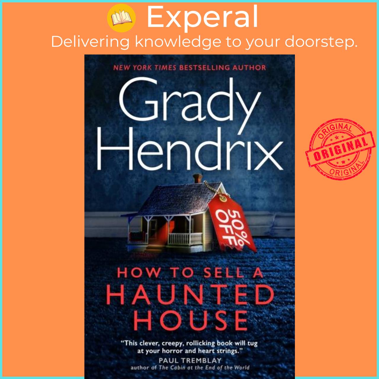 Sách - How to Sell a Haunted House by Grady Hendrix (UK edition, hardcover)