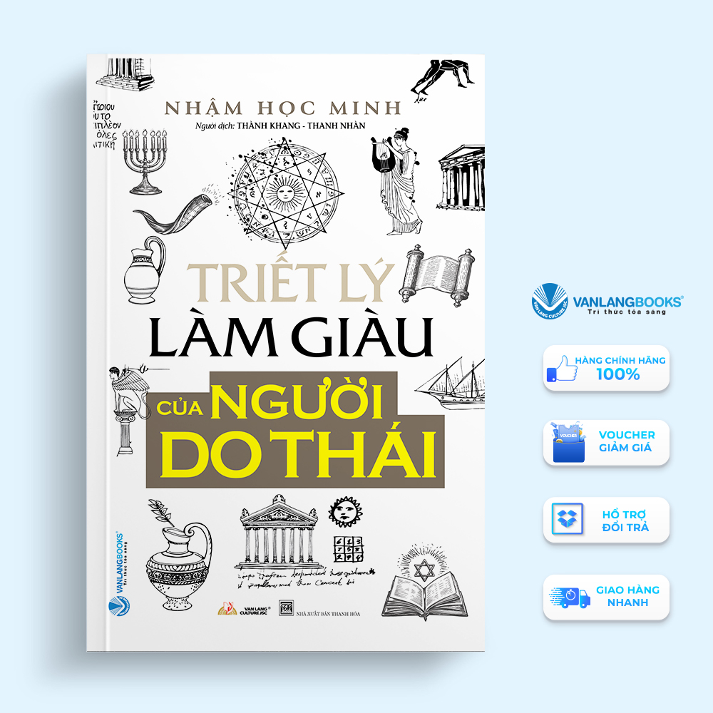 Triết Lý làm Giàu Của Người Do Thái - Tái Bản - Vanlangbooks