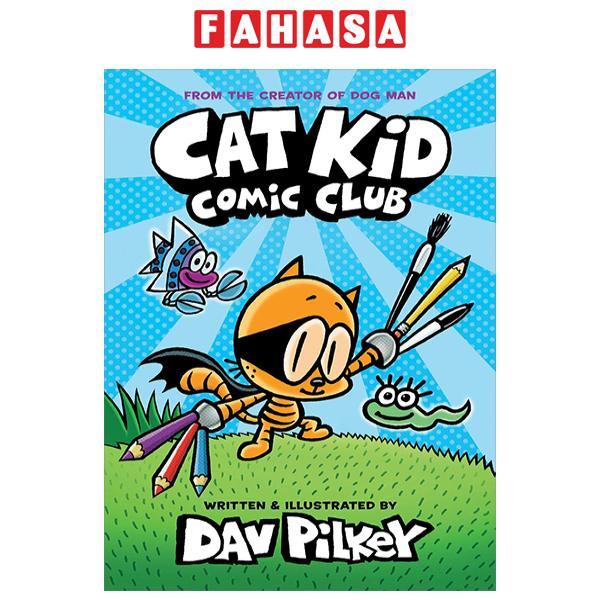 Sách ngoại văn: Cat Kid Comic Club 1
