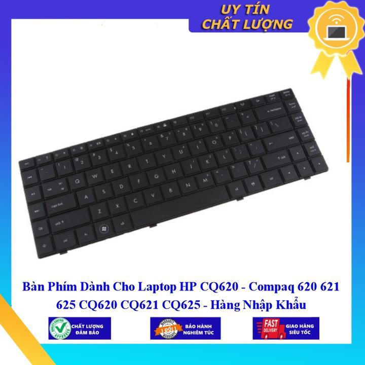 Bàn Phím dùng cho Laptop HP CQ620 - Compaq 620 621 625 CQ620 CQ621 CQ625  - Hàng Nhập Khẩu New Seal