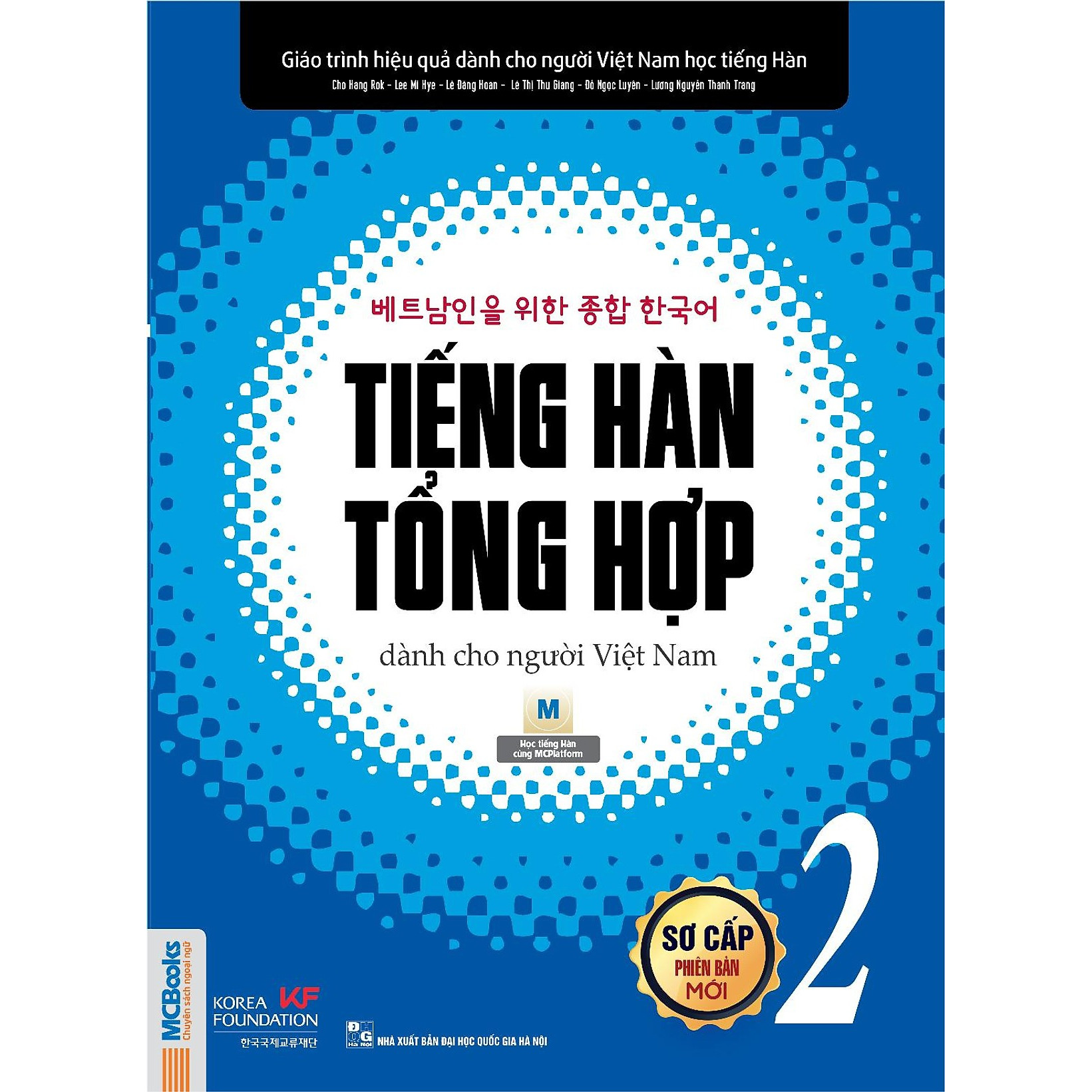 Tiếng Hàn Tổng Hợp Dành Cho Người Việt - Sơ Cấp 2 ( Bản Thường ) tặng kèm bút Galaxy