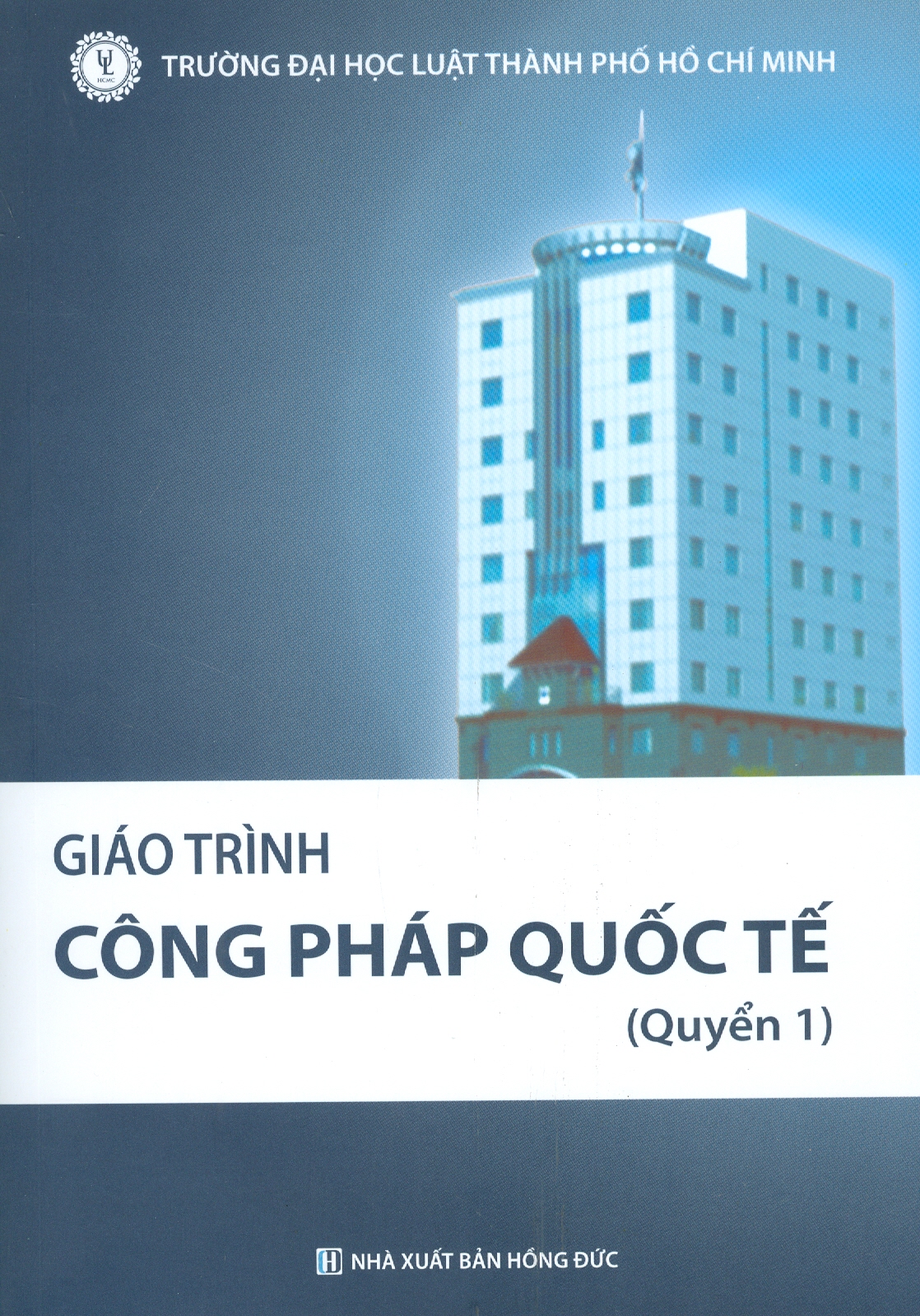 Giáo Trình CÔNG PHÁP QUỐC TẾ (Quyển 1)