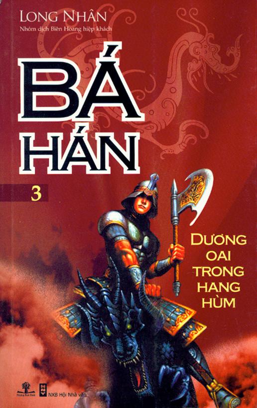 Bá Hán - Dương Oai Trong Hang Hùm (Tập 3)