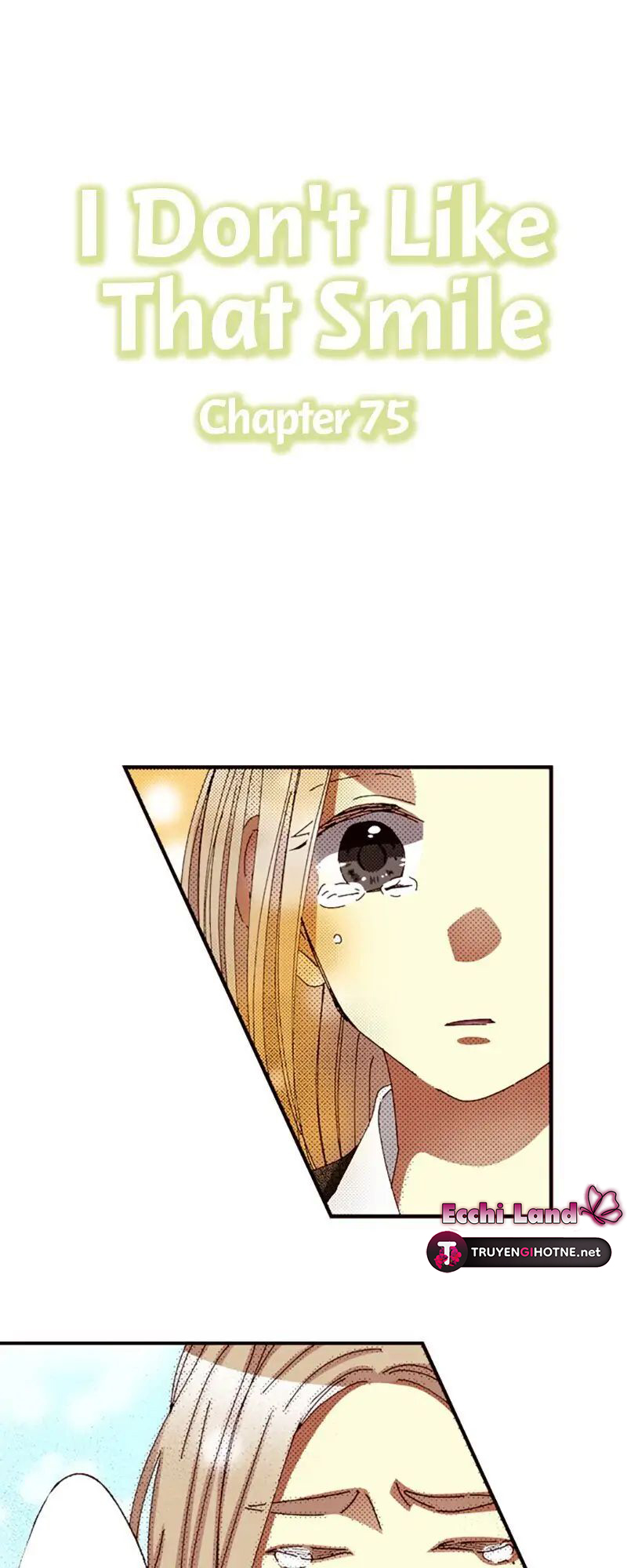 Tôi Ghét Nụ Cười Ấy chapter 75.1 - Trang 2