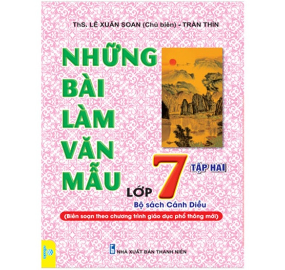 Sách - Những Bài Làm Văn Mẫu Lớp 7 - Biên soạn theo chương trình GDPT mới - Cánh Diều - ndbooks