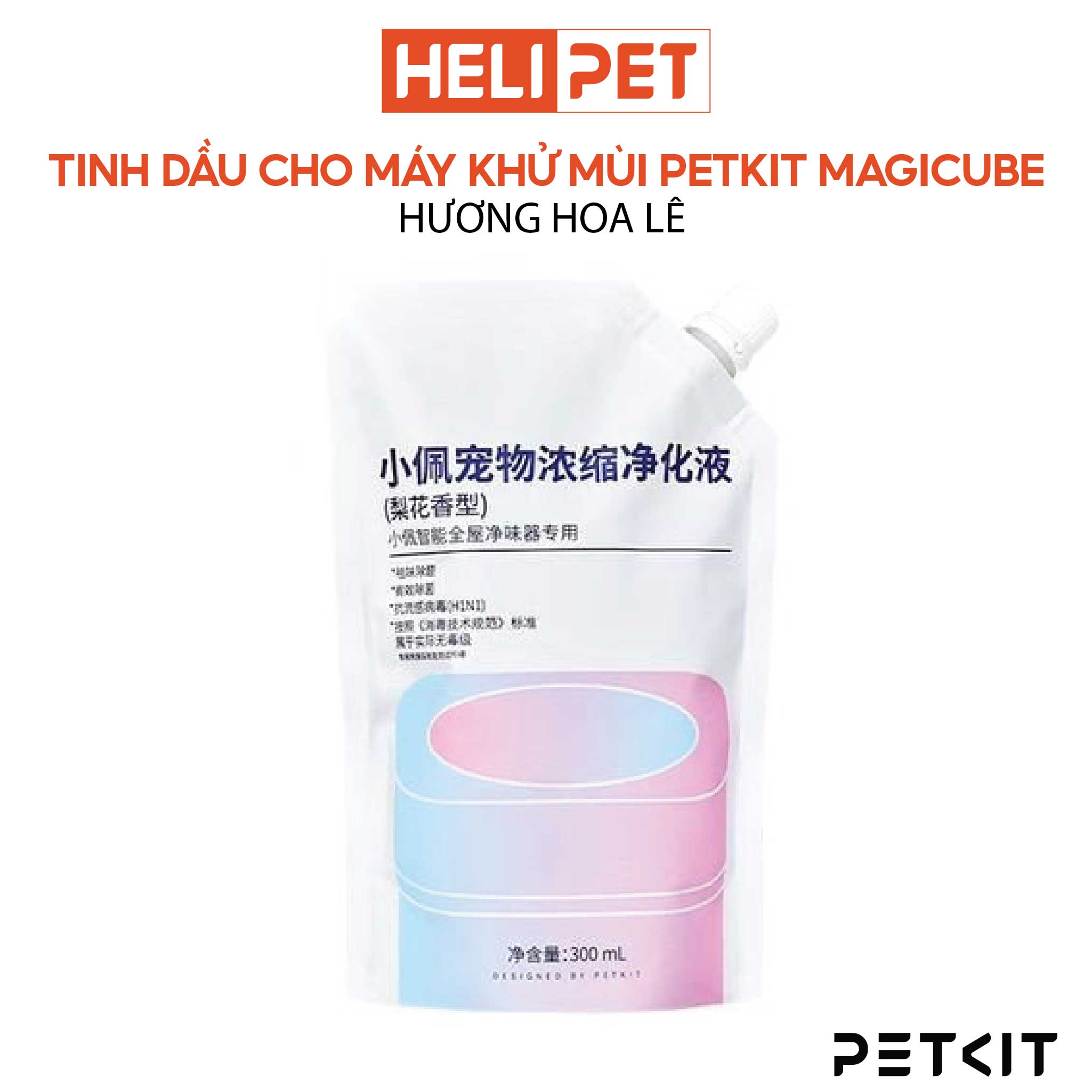 Tinh Dầu Máy Khử Mùi PETKIT Air Magicube Liquid Refill 300ml dùng 1 tháng - HeLiPet