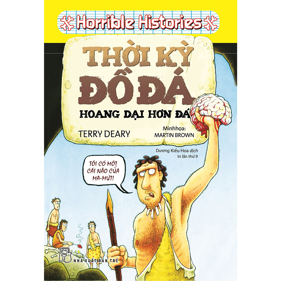 Horrible Science - Thời Kì Đồ Đá, Hoang Dại Hơn Đá