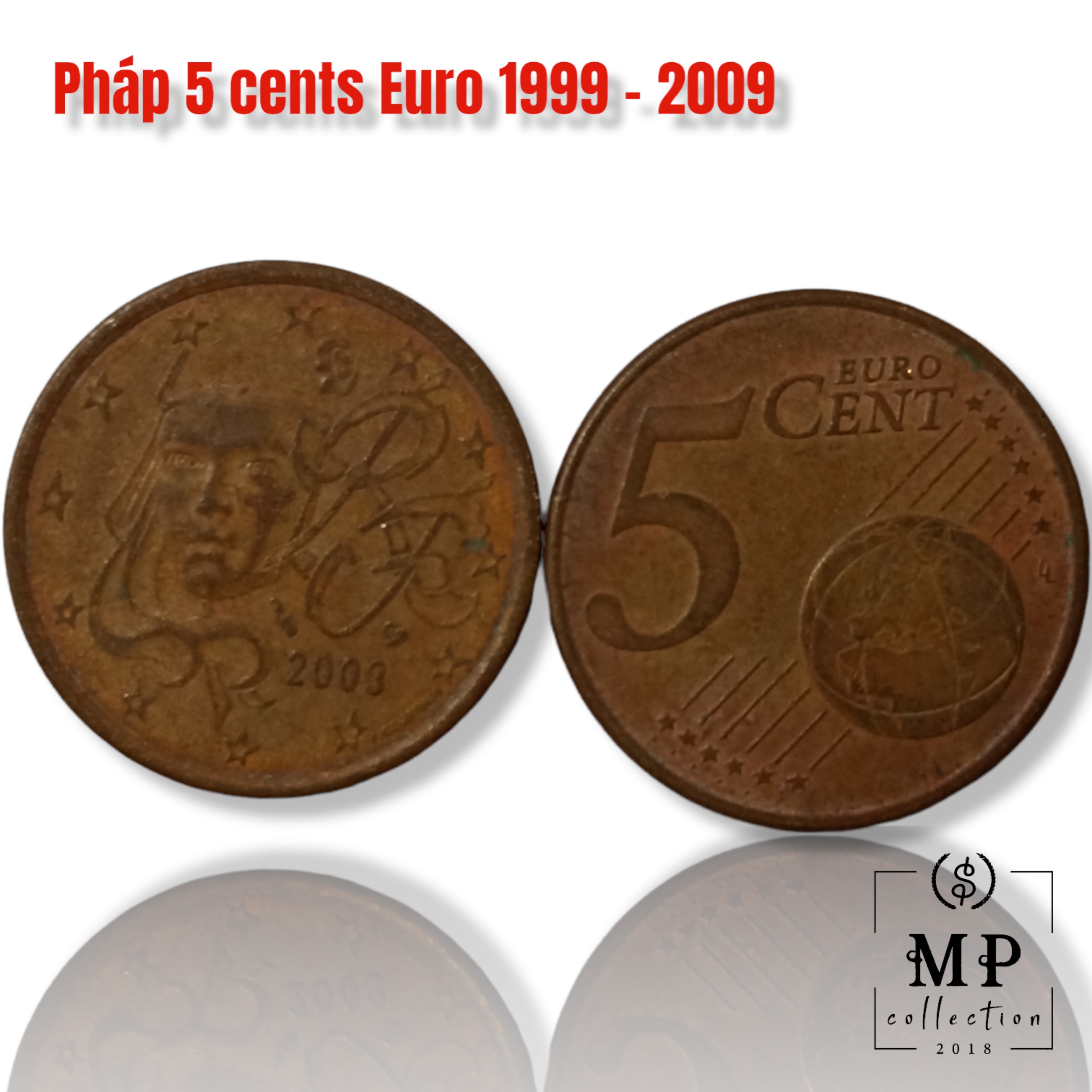 Đồng xu sưu tầm Pháp 5 cents Euro 1999 2009