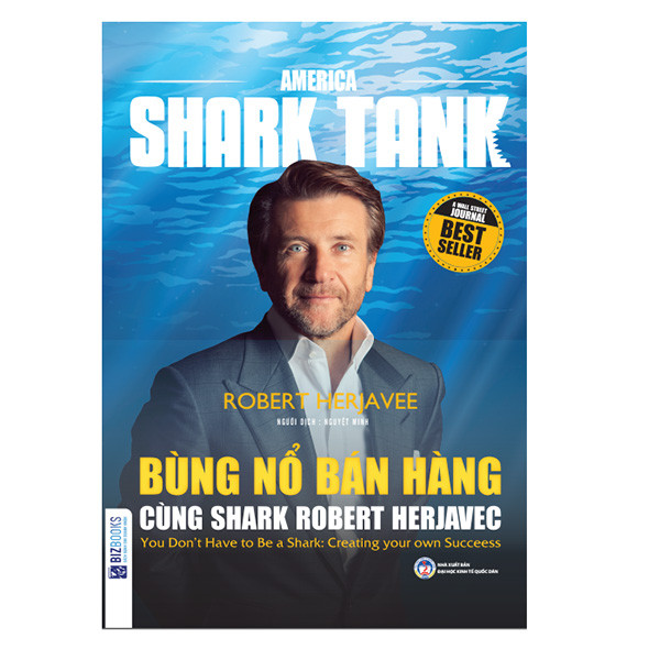 America Shark Tank: Bùng Nổ Bán Hàng Cùng Shark Robert Herjavec