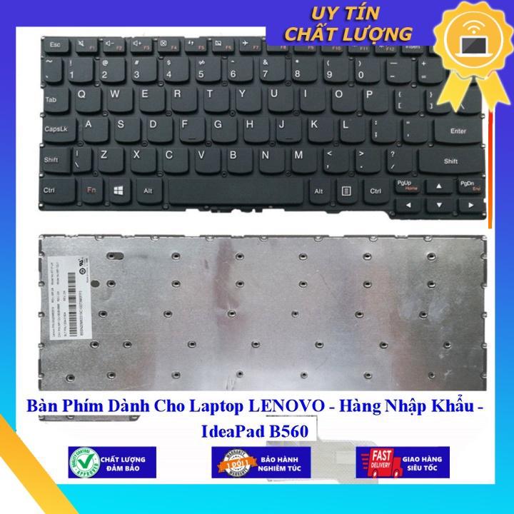 Bàn Phím dùng cho Laptop LENOVO IdeaPad B560  - Hàng Nhập Khẩu New Seal