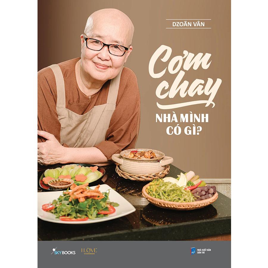 Cơm Chay Nhà Mình Có Gì?