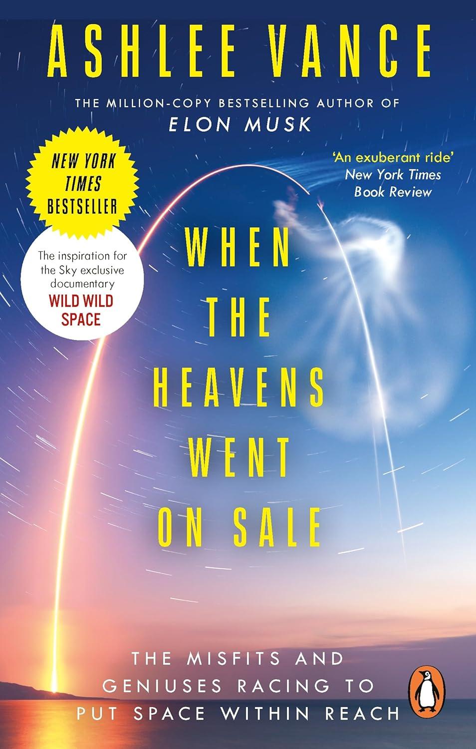 Sách ngoại văn: When The Heavens Went On Sale - The Misfits And Geniuses Racing To Put Space Within Reach