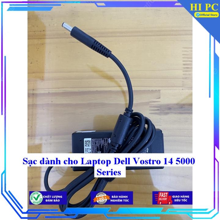 Sạc dành cho Laptop Dell Vostro 14 5000 Series - Kèm Dây nguồn - Hàng Nhập Khẩu