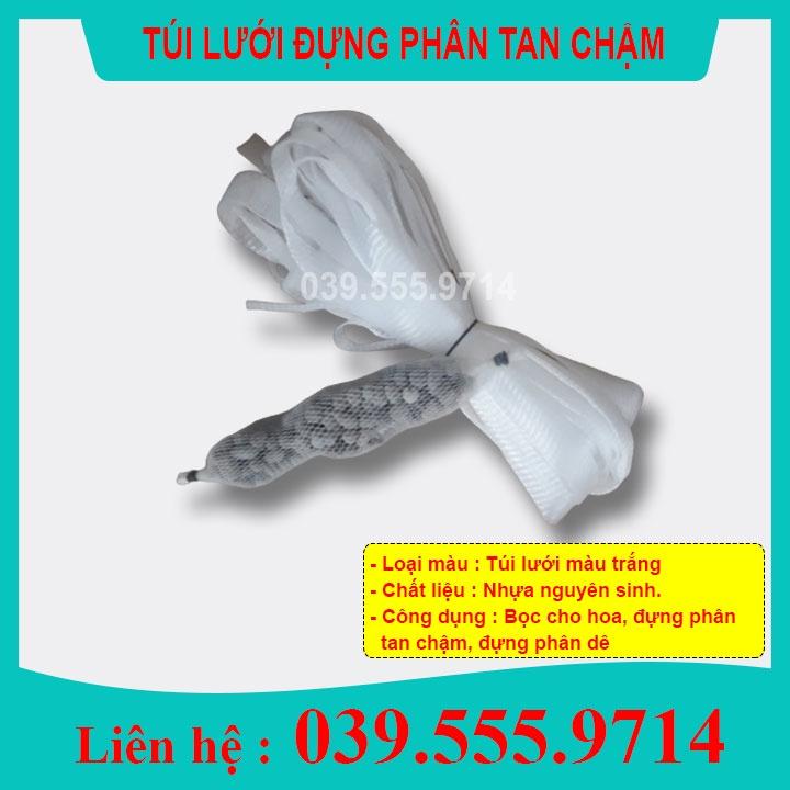 TÚI LƯỚI BAO HOA & ĐỰNG PHÂN TAN CHẬM 500GRAM