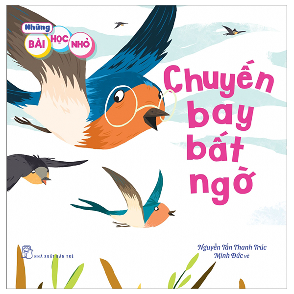 Combo Sách Những Bài Học Nhỏ - Chuyến Bay Bất Ngờ + Cua Đồng Ra Biển + Cua Vẽ Tranh Cát + Một Cuộc Đổi Chỗ