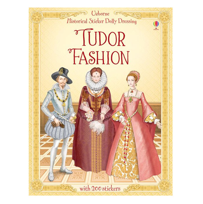 Usborne Historical Sticker Dolly Dressing Tudor Fashion