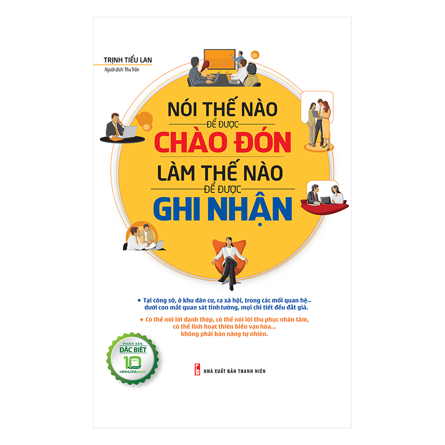 Combo Khéo Ăn Nói Sẽ Có Được Thiên Hạ + 36 Bí Quyết Để Chiếm Được Cảm Tình + Nói Thế Nào Để Được Chào Đón, Làm Thế Nào Để Được Ghi Nhận