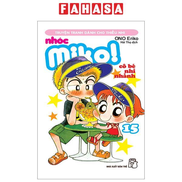 Nhóc Miko! Cô Bé Nhí Nhảnh - Tập 15