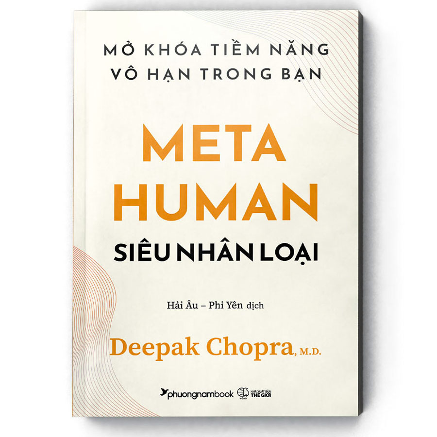 Meta Human - Siêu Nhân Loại - Mở khóa tiềm năng vô hạn trong bạn