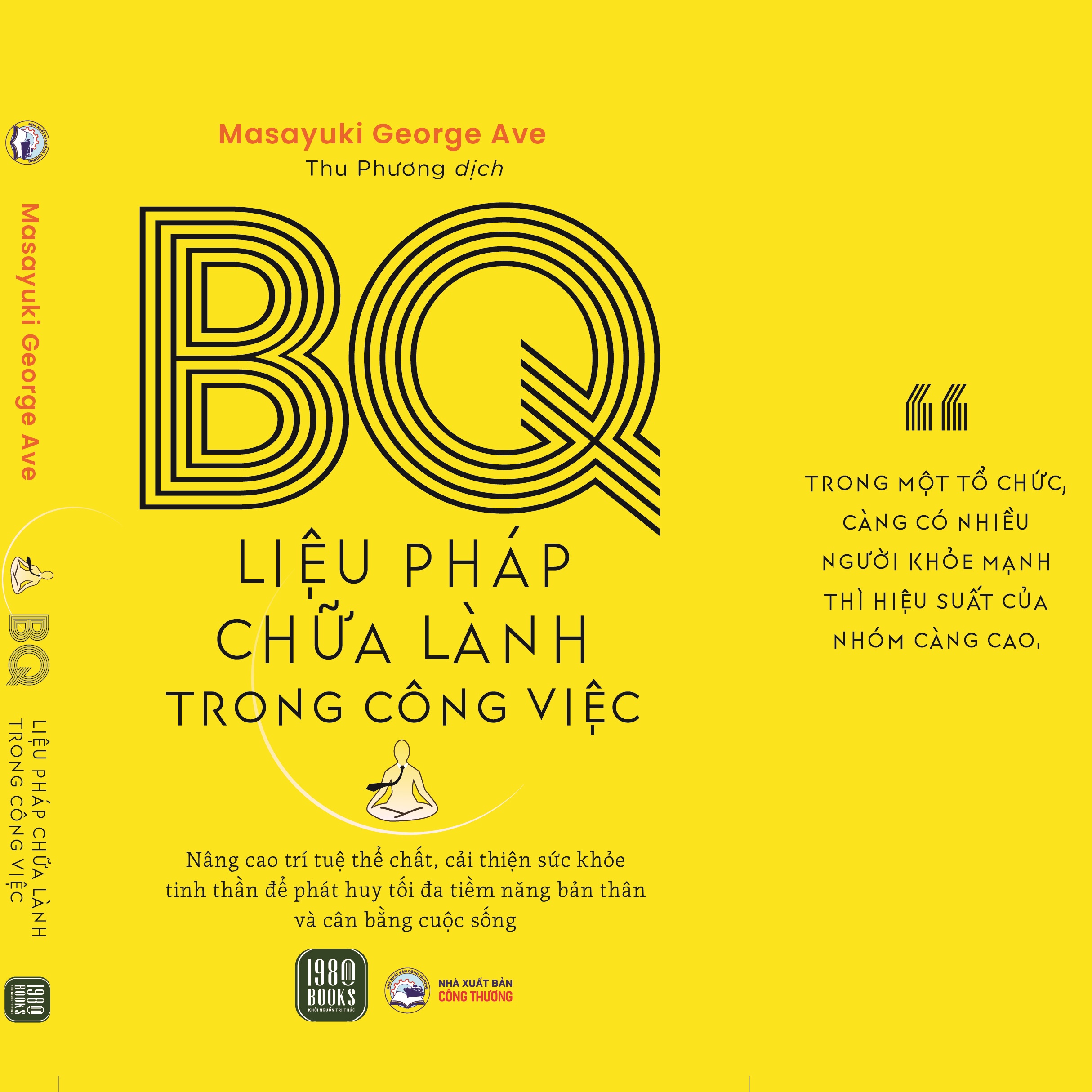 Sách - BQ Liệu Pháp Chữa Lành Trong Công Việc - Masayuki George Ave