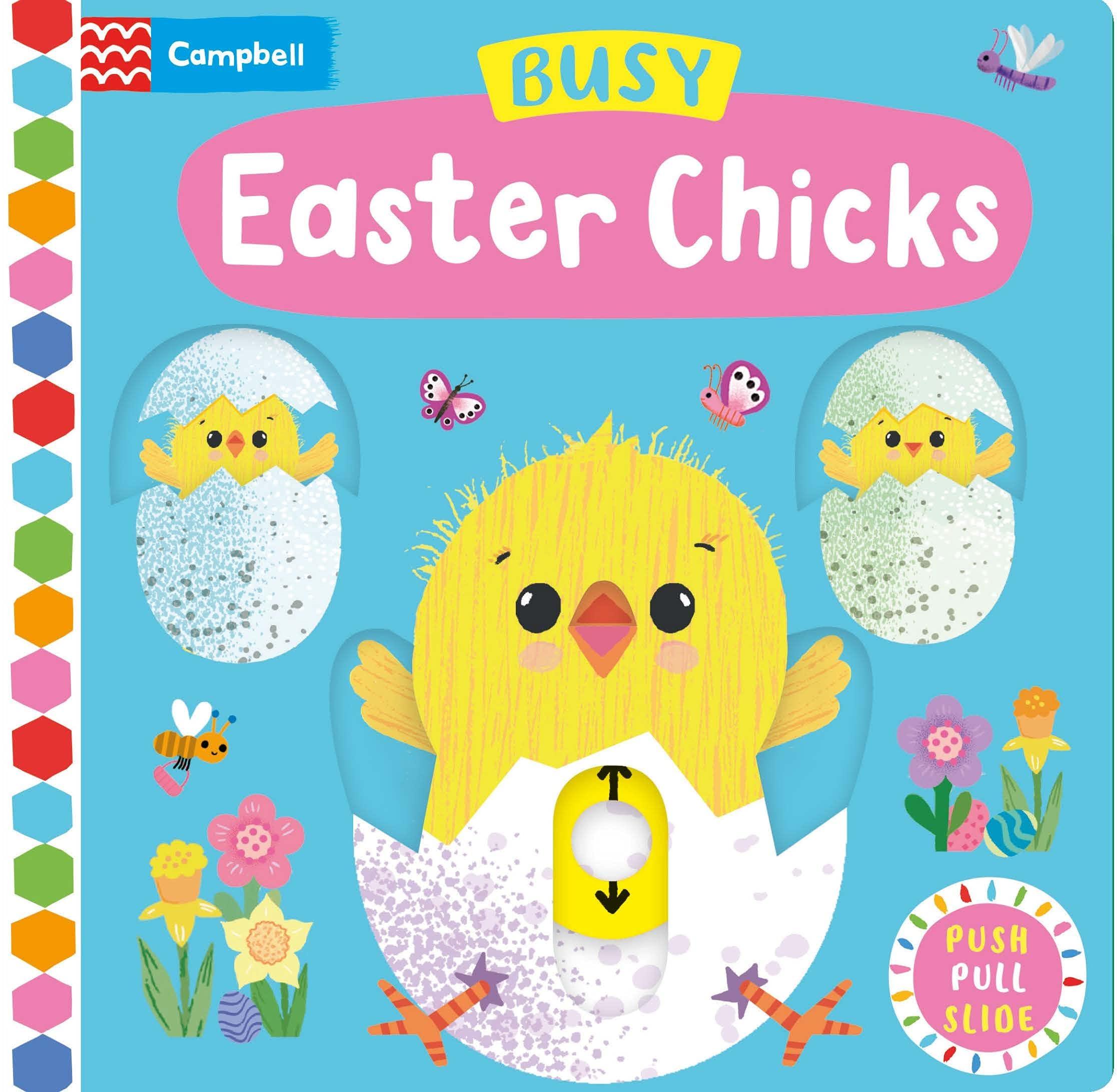 Busy Easter Chicks (Campbell Busy Books 51)