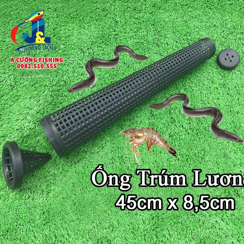 Ống Trúm Bắt Lươn đa năng - A Cường Fishing docaucagiangnam