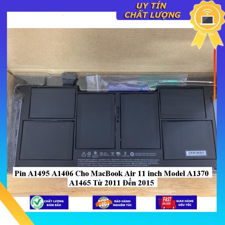 Pin A1495 A1406 Cho MacBook Air 11 inch Model A1370 A1465 Từ 2011 Đến 2015 - Hàng Nhập Khẩu New Seal