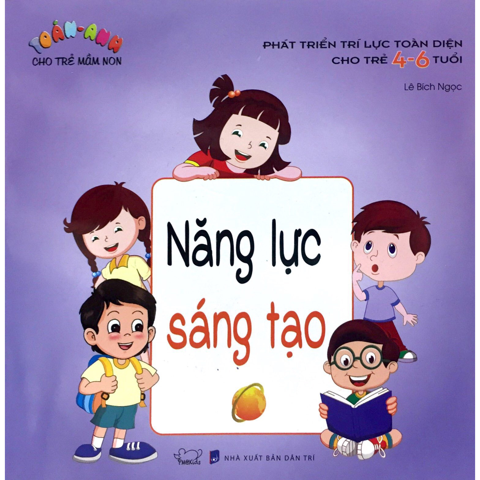 Năng Lực Sáng Tạo - Phát Triển Toàn Diện Cho Trẻ