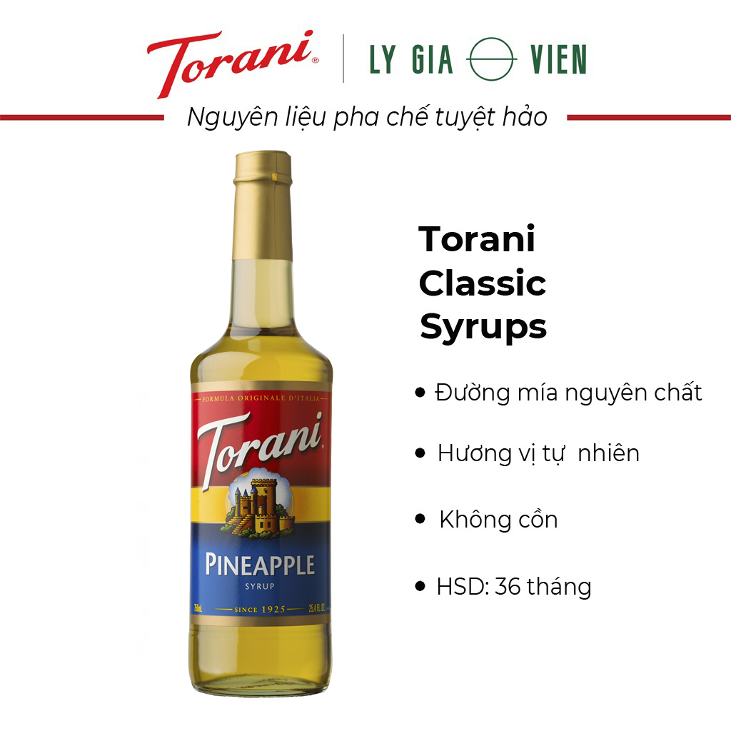 Siro Pha Chế Vị Dứa Torani Classic Pineapple Syrup 750ml Mỹ