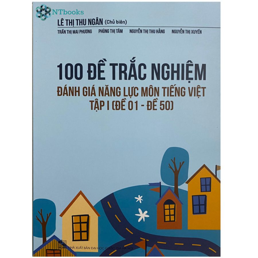 Combo 2 cuốn sách 100 Đề trắc nghiệm đánh giá năng lực môn Tiếng Việt