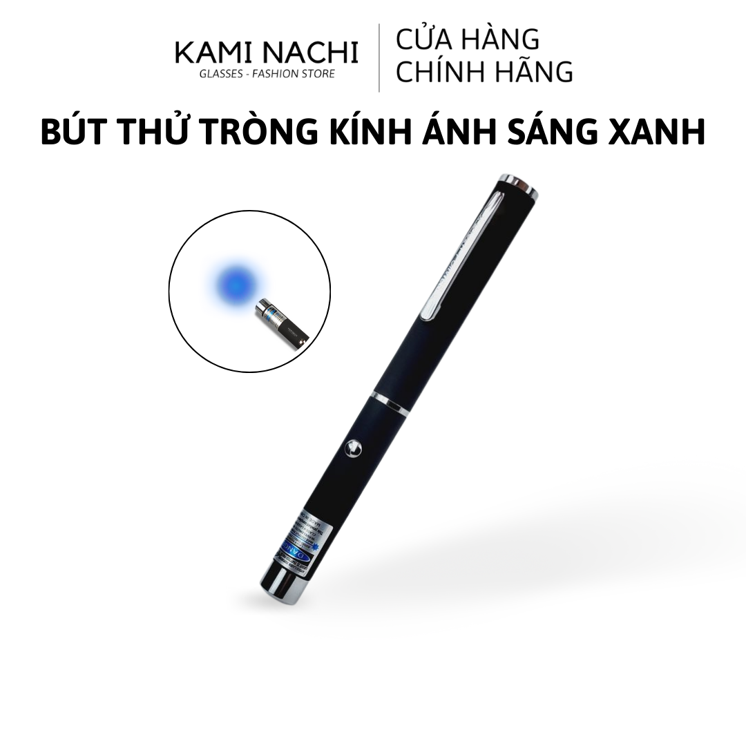 Bút thử ánh sáng xanh KAMI NACHI thử ánh sáng xanh, tia UV