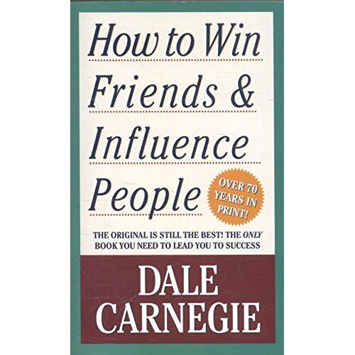 How To Win Friends &amp; Influence People