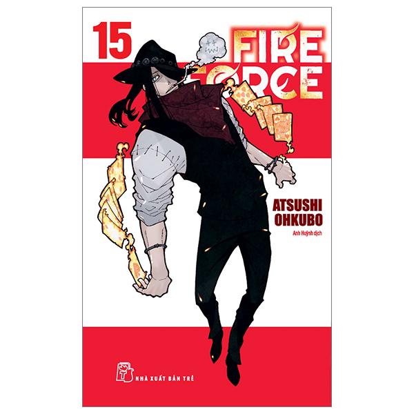 Truyện tranh Fire Force - Tập 15 - Tặng kèm Bookmark giấy hình nhân vật - NXB Trẻ