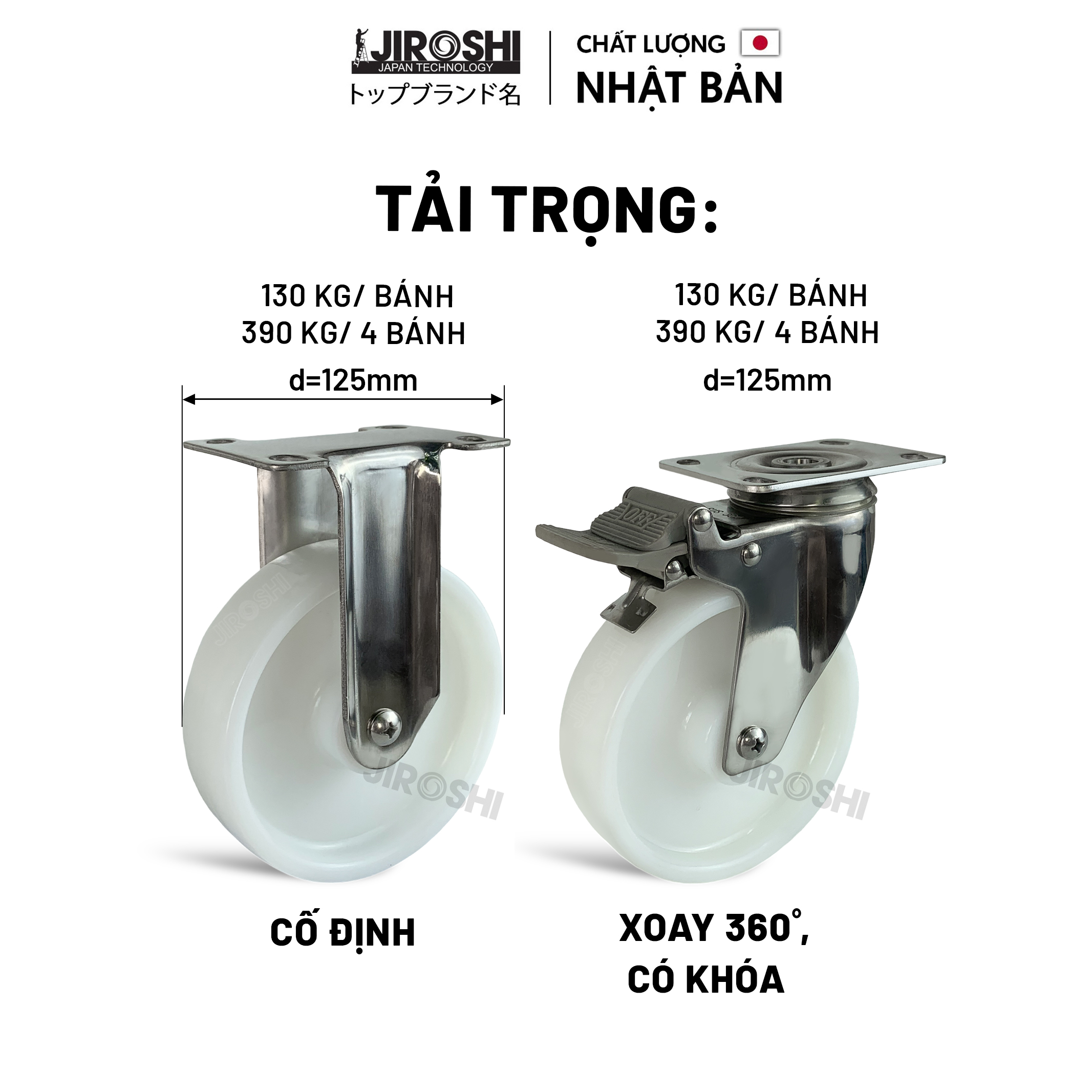 Bánh xe đẩy hàng tải trọng lớn chống hóa chất JIROSHI , Bánh xe có bạc đạn chịu nhiệt độ cao công nghệ nhật bản