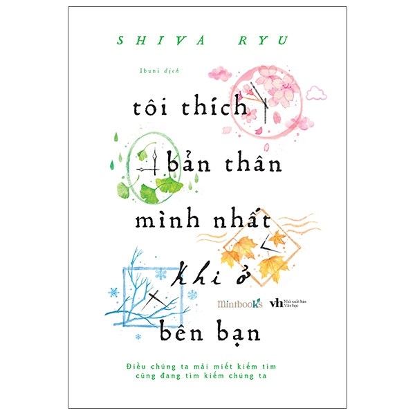 Cuốn Sách Hay Về Tình Yêu: Tôi Thích Bản Thân Mình Nhất Khi Ở Bên Bạn ( Tặng Kèm Bookmark )