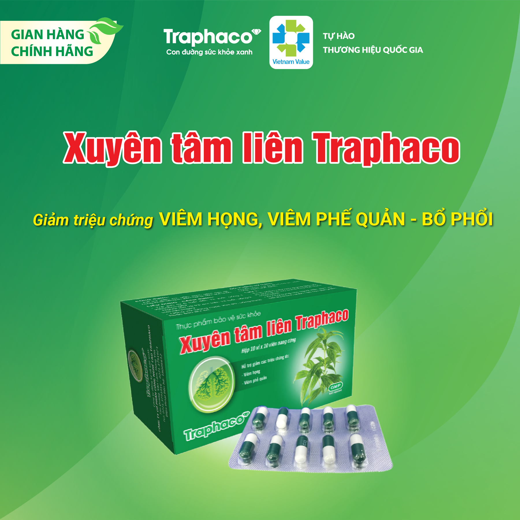 XUYÊN TÂM LIÊN - GIẢM TRIỆU CHỨNG VIÊM HỌNG, VIÊM PHẾ QUẢN, BỔ PHỔI