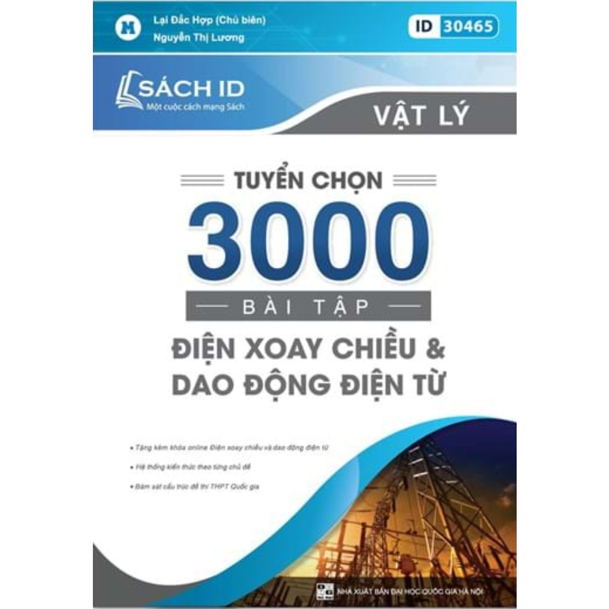 Tuyển Chọn 3000 Bài Tập Điện Xoay Chiều Và Dao Động Điện Từ