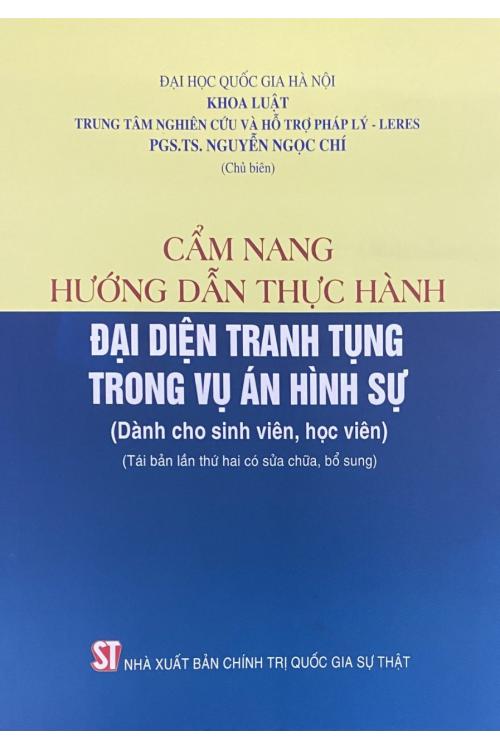 Cẩm nang hướng dẫn thực hành đại diện tranh tụng trong vụ án hình sự