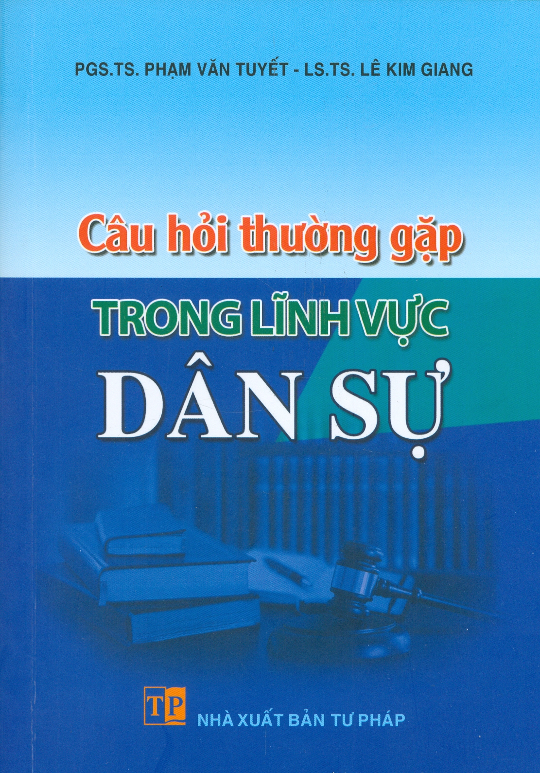 Câu Hỏi Thường Gặp Trong Lĩnh Vực Dân Sự