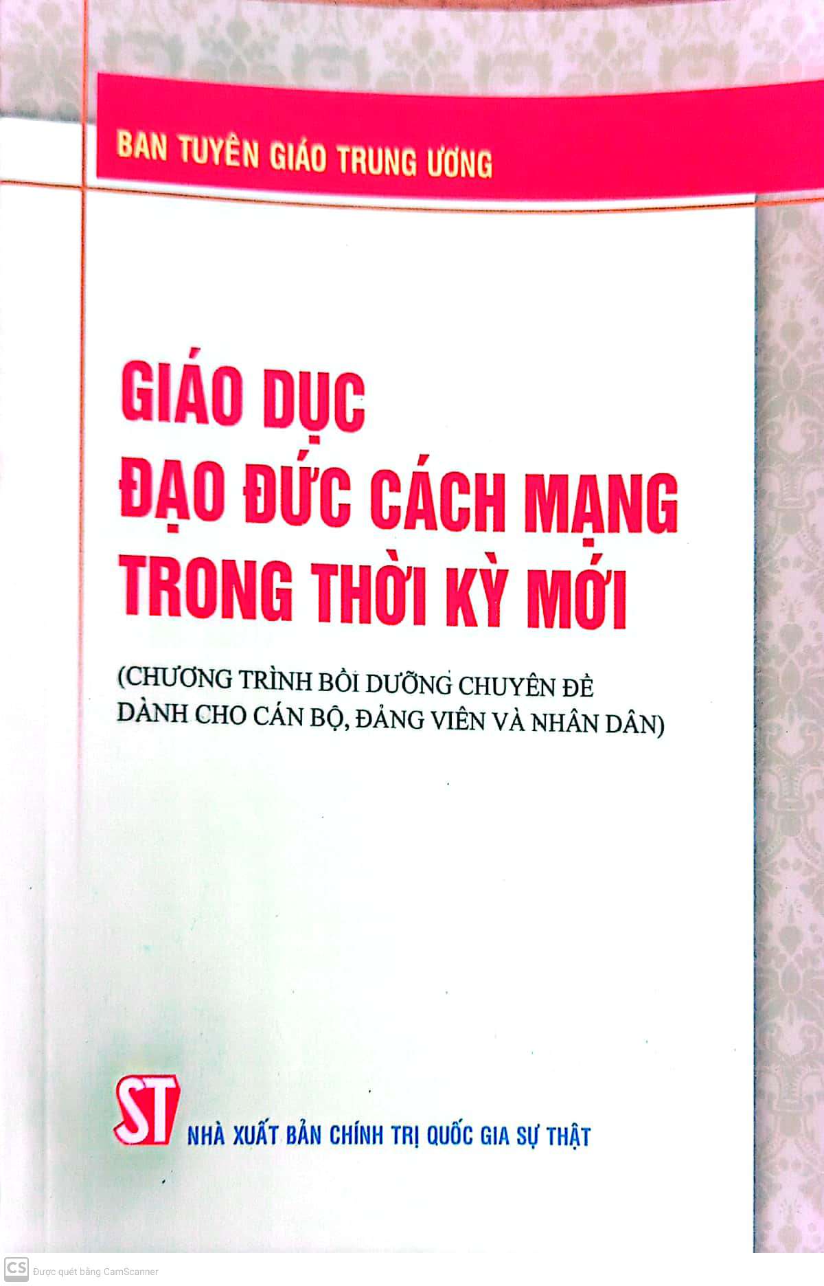 Giáo dục đạo đức cách mạng Việt Nam trong thời kỳ đổi mới