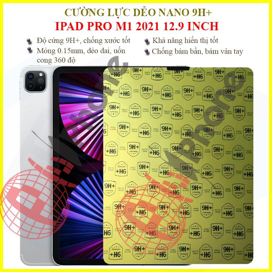 Dán cường lực dẻo nano dành cho iPad Pro M1 2021 12.9inch