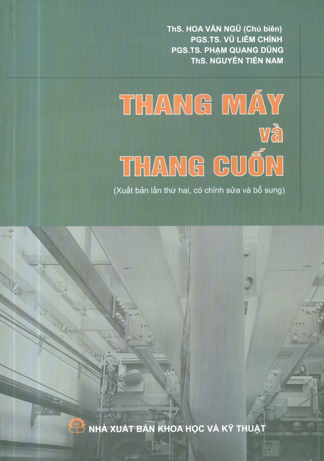 Thang Máy Và Thang Cuốn (Tái bản)