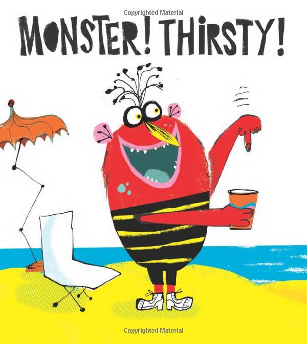 Monster! Thirsty! Drink!