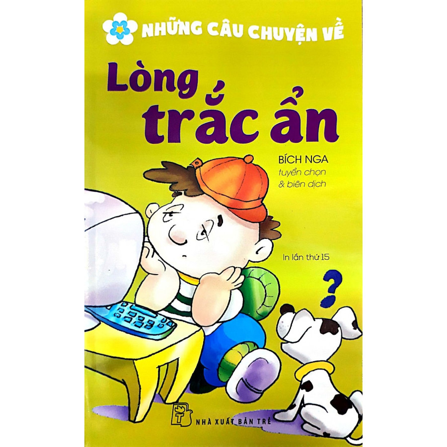 Những Câu Chuyện Về Lòng Trắc Ẩn
