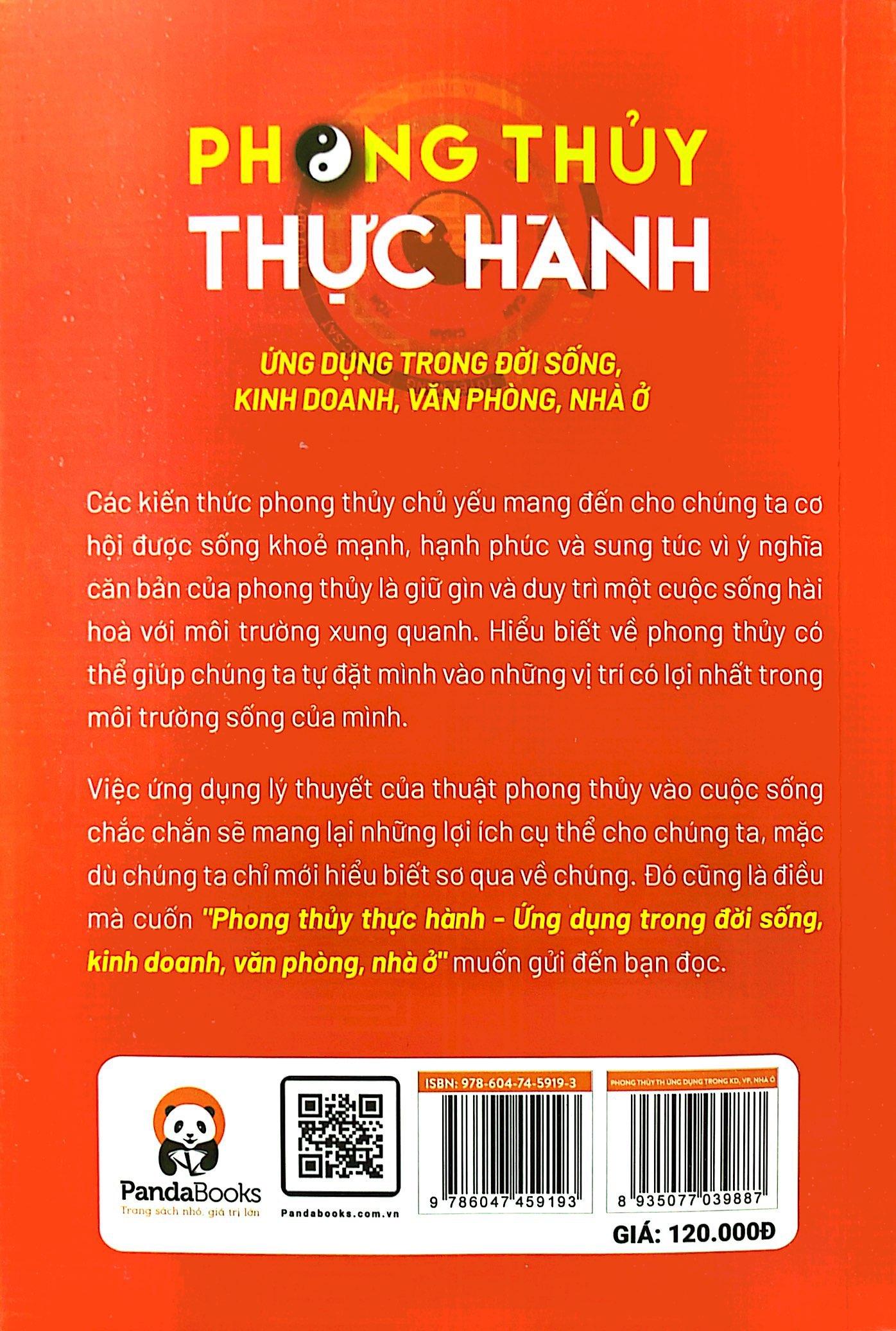 Phong Thủy Thực Hành Ứng Dụng Trong Đời Sống, Kinh Doanh, Văn Phòng, Nhà Ở (Tái Bản 2023)